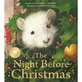 The Night Before Christmas: A Robert Ingpen Picture Book
