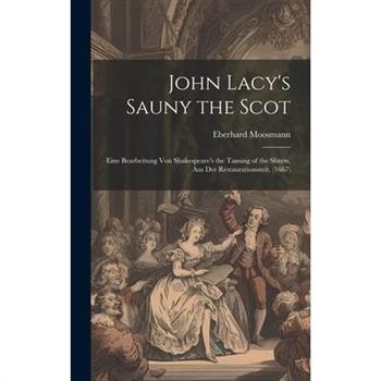 John Lacy's Sauny the Scot