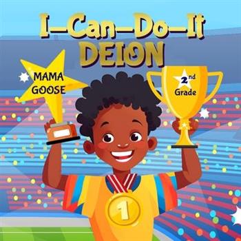 I-Can-Do-It Deion