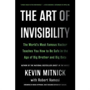 The Art of Invisibility