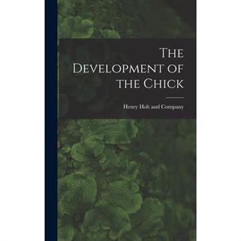 The Development of the Chick