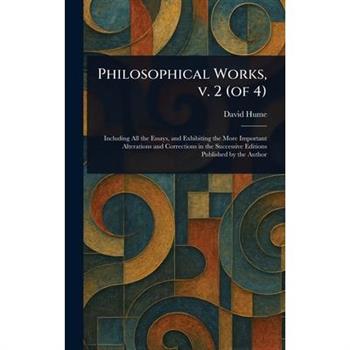 Philosophical Works, V. 2 (of 4)