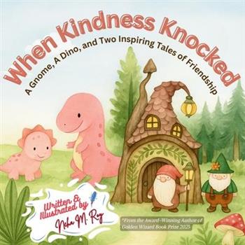 When Kindness Knocked