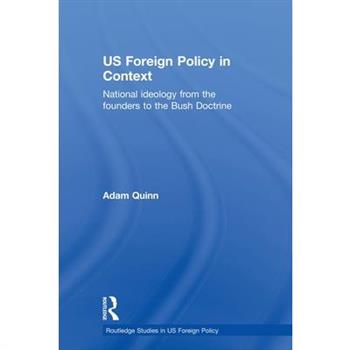 Us Foreign Policy in Context