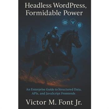 Headless WordPress, Formidable Power