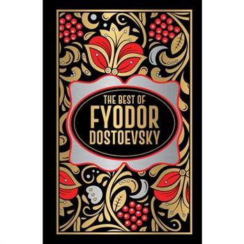 Fyodor Dostoevsky (Deluxe Hardbound Edition)