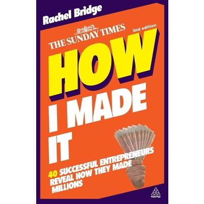 How I Made It