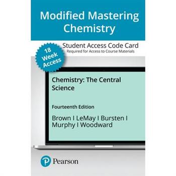 Modified Mastering Chemistry with Pearson Etext -- Access Card -- For ChemistryThe Central