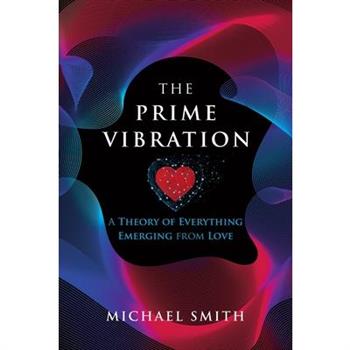 The Prime Vibration