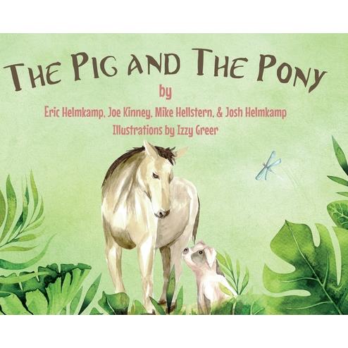 The Pig and The Pony