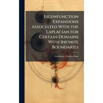 Eigenfunction Expansions Associated With the Laplacian for Certain Domains With Infinite Boundaries
