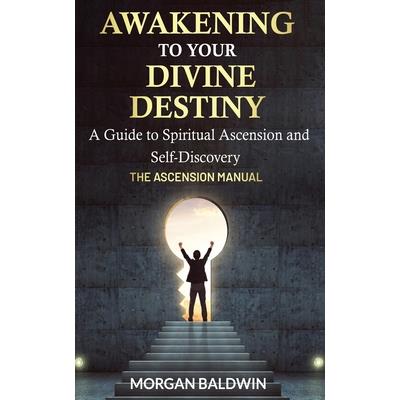 Awakening to your Divine Destiny