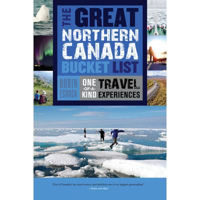 The Great Northern Canada Bucket List