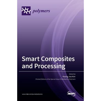 Smart Composites and Processing