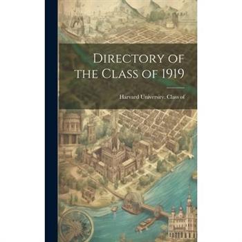 Directory of the Class of 1919