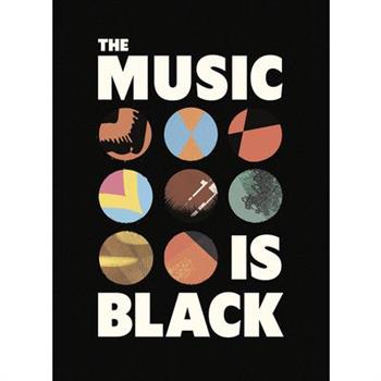 The Music Is Black