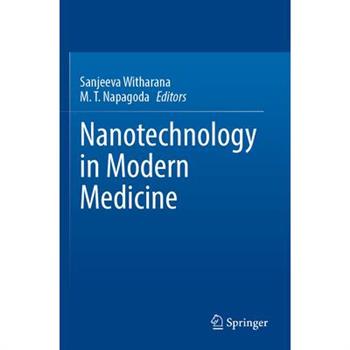 Nanotechnology in Modern Medicine