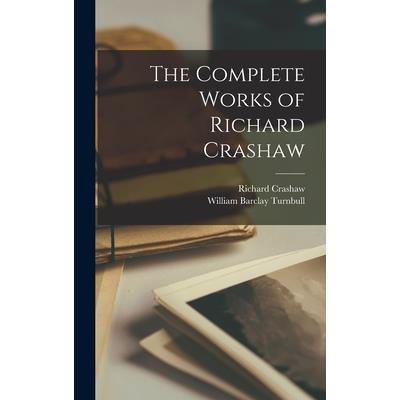 The Complete Works of Richard Crashaw