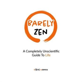 Barely Zen
