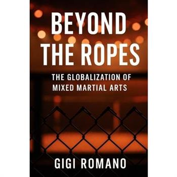 Beyond the Ropes