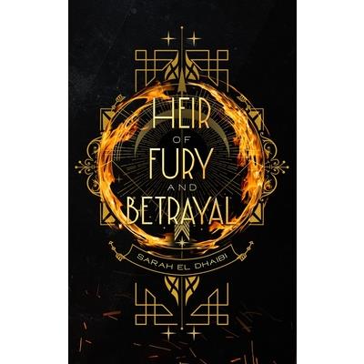 Heir of Fury and Betrayal