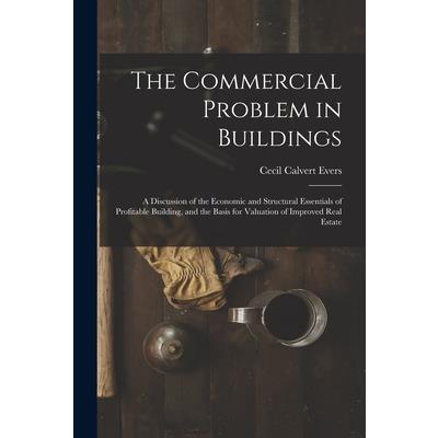 The Commercial Problem in Buildings