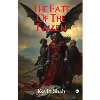 The Fate Of The Fallen