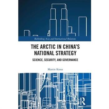 The Arctic in China’s National Strategy