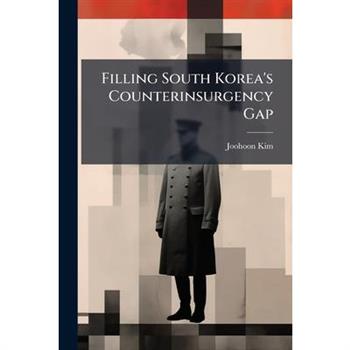 Filling South Korea's Counterinsurgency Gap
