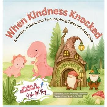 When Kindness Knocked