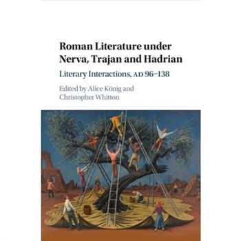 Roman Literature Under Nerva, Trajan and Hadrian