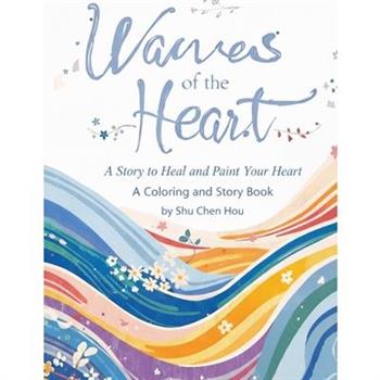 Waves of the Heart