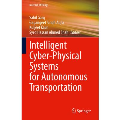 Intelligent Cyber-Physical Systems for Autonomous Transportation