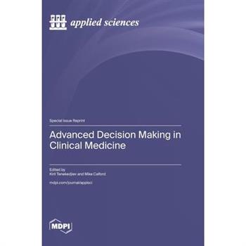 Advanced Decision Making in Clinical Medicine