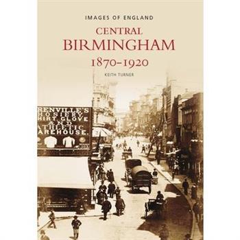 Central Birmingham 1870-1920