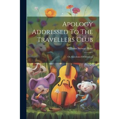 Apology Addressed To The Travellers Club
