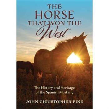 The Horse That Won the West