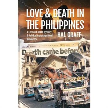 Love and Death in The Philippines