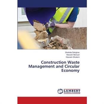 Construction Waste Management and Circular Economy