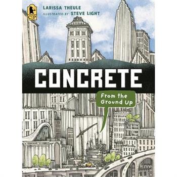 Concrete: From the Ground Up