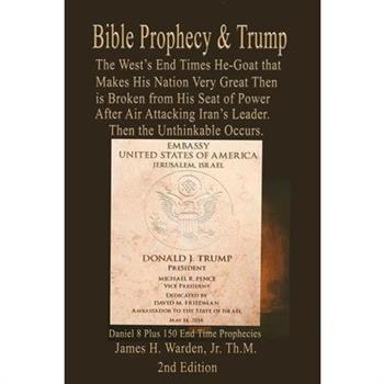 Bible Prophecy & Trump