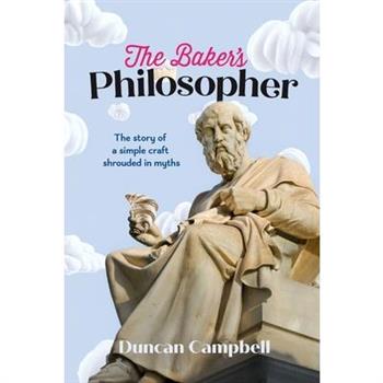 The Baker's Philosopher