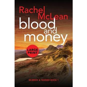 Blood and Money (Large Print)