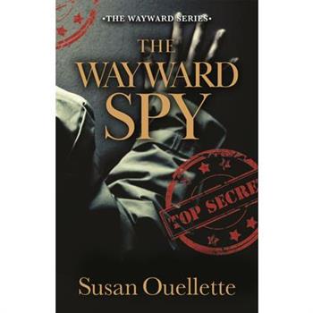 The Wayward Spy