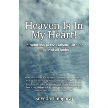 Heaven Is In My Heart!