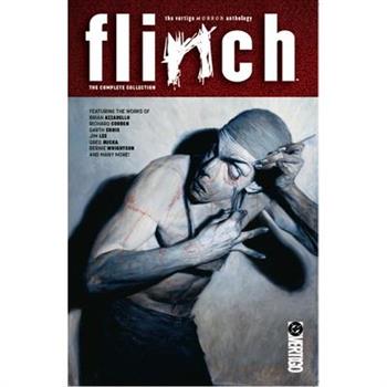Flinch: The Complete Collection