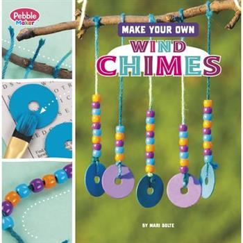 Make Your Own Wind Chimes