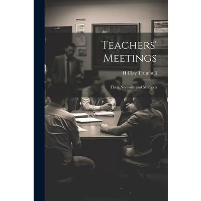 Teachers' Meetings