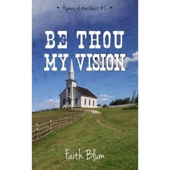 Be Thou My Vision