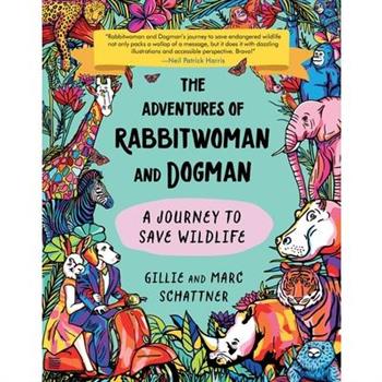 The Adventures of Rabbitwoman and Dogman